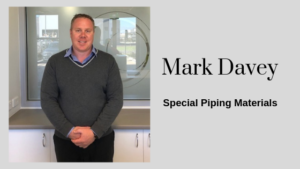 Mark Davey | Special Piping Materials